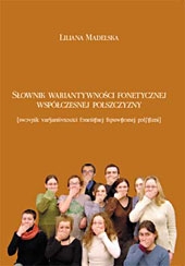 L.Madelska, Słownik wariantywności fonetycznej współczesnej polszczyzny