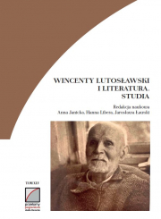 Wincenty Lutosławski i literatura. Studia