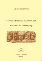 L. Sosnowski, Sztuka. Retoryka. Fizjognomika. Studium z filozofii ekspresji