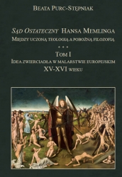 B.Purc-Stępniak, "Sąd Ostateczny" Hansa Memlinga, tom 1,2 - wyczerpane
