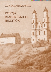 A. Demkowicz, Poezja białoruskich jezuitów po utracie niepodległości