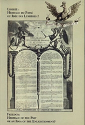 Liberté : Héritage du Passé ou Idée des Lumiéres ? - Freedom: Heritage of the Past or an Idea of the Enlightenment? (red.A.Grześkowiak-Krwawicz & I.Zatorska)