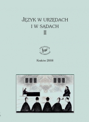 Język w urzędach i w sądach II, red. M.T. Lizis