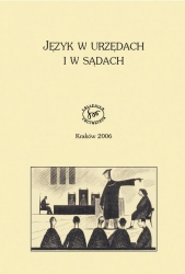 Język w urzędach i w sądach, red. M.T. Lizisowa