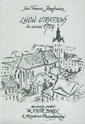 J.T.Józefowicz, Lwów utrapiony in anno 1704 (opr. P.Borek)